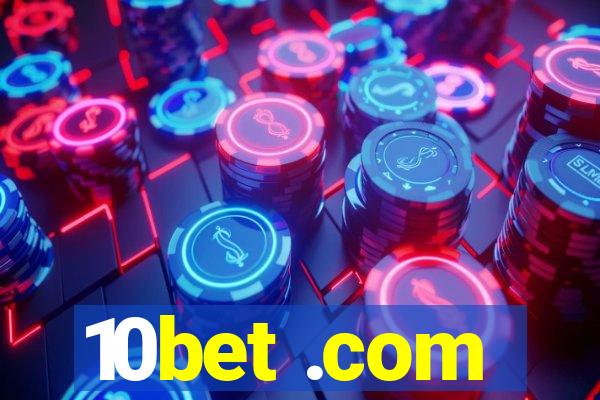 10bet .com